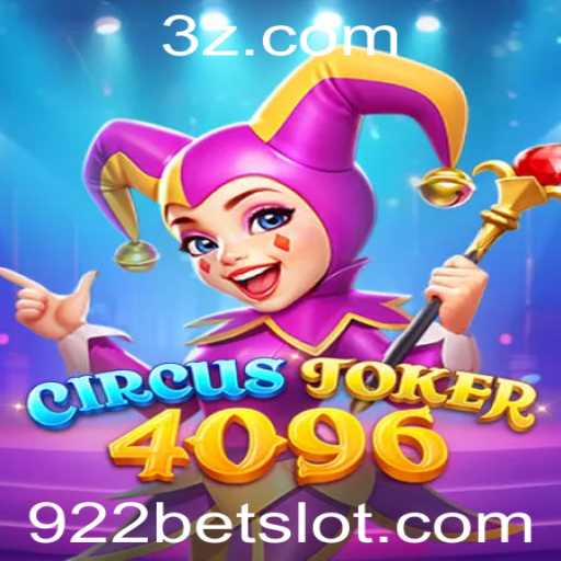Explorando o Mundo Vibrante de CircusJoker4096 e a Emoção de '922 bet'