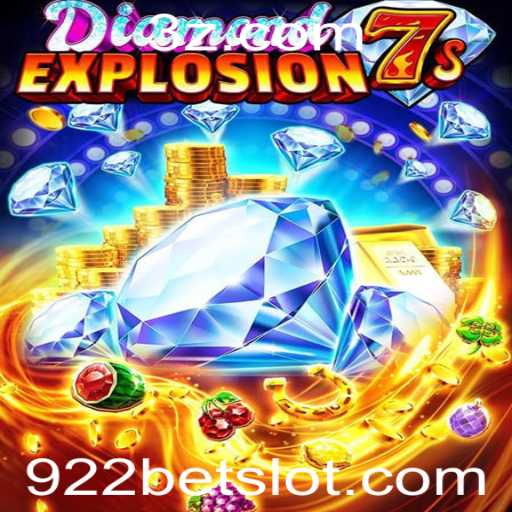 Descubra o Empolgante Mundo de DiamondExplosion7s e a Estratégia 922 Bet